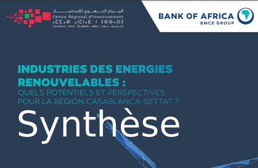 <span>Synthèse de l'étude relative au potentiel des industries des énergies renouvelables dans la région de Casablanca Settat CRI BOA</span>
