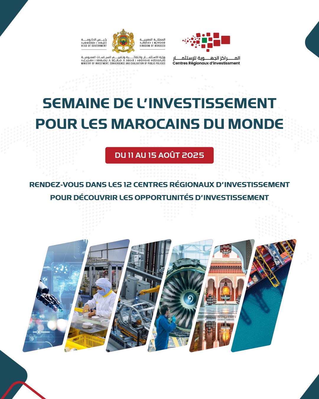 <span>Moroccan Diaspora Investment Week | August 11–15, 2025</span>