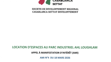 Appel à Manifestation d'Intérêt (AMI) pour la commercialisation des espaces disponibles au sein du Parc industriel Ahl Loughlam
